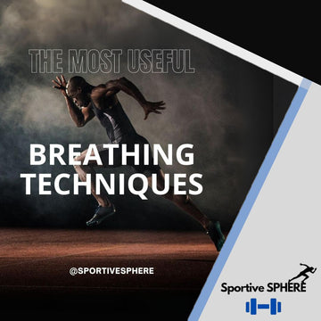 The Most Useful - Breathing Techniques